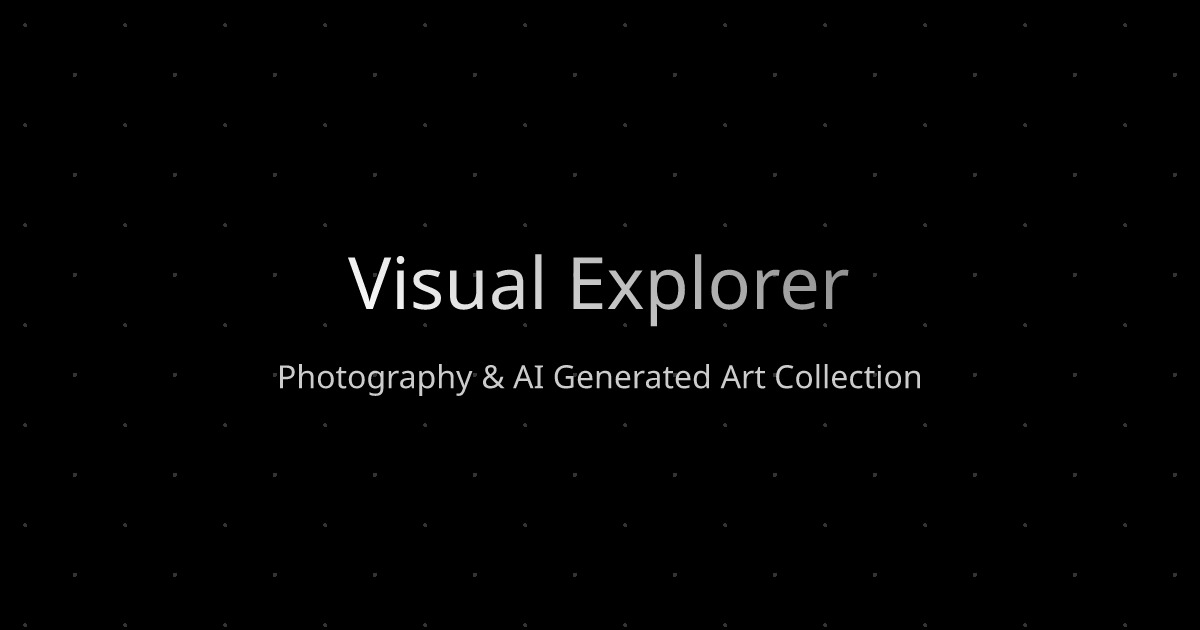 Visual Portfolio - Photography & AI Art — 熊布朗（Peng.G）